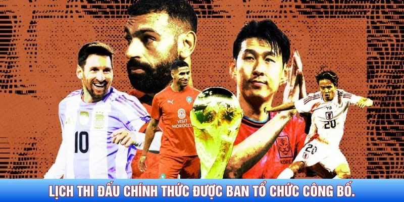 Lịch thi đấu chính thức được ban tổ chức công bố