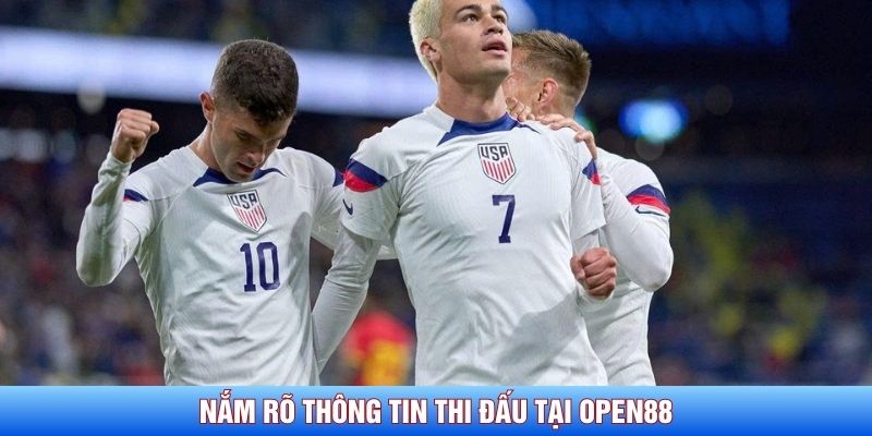 Nắm rõ thông tin thi đấu tại Open88